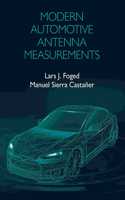 Modern Automotive Antenna Measurements