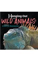 Hanging Out with Wild Animals II