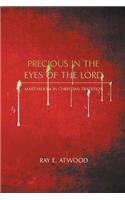 Precious in the Eyes of the Lord