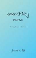 emerZENcy nurse