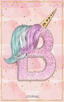 Personalized Monogram Unicorn Lined Notebook, 120 pages, 85.x11, Journals for girls and women for writing goals, quotes, and daily tasks - Letter B