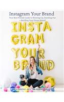 Instagram Your Brand 2020