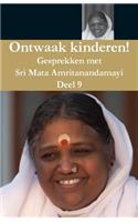 Ontwaak Kinderen 9: (Dutch)