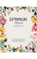 Sermon Notes Record, Remmember & Reflect: An Inspirational Worship Tool To Record, Journaling Scripture Creative Christian Workbook Large Notebook Bible Study Journal for Girl and Woman
