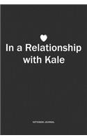 In A Relationship with Kale