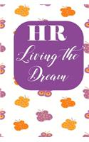 HR living the dream