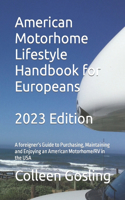 American Motorhome Lifestyle Handbook for Europeans