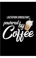 Lactation Consultant Powered by Coffee