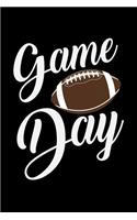 Game Day: A Journal, Notepad, or Diary to write down your thoughts. - 120 Page - 6x9 - College Ruled Journal - Writing Book, Personal Writing Space, Doodle, N