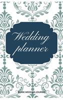 Wedding Planner Small Size Blank Journal-Wedding Planner&To-Do List-5.5"x8.5" 120 pages Book 9: Notebook for Planning Scheduling Organizing- Writing Wedding Notes Thoughts Ideas Reminders-Gift for Bride-to-Be Engagement Gift Bridal Shower Party