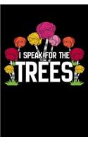 I Speak for the Trees