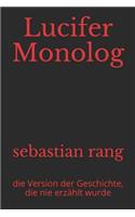 Lucifer Monolog