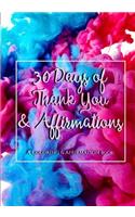 30 Days of Thank You and Affirmations
