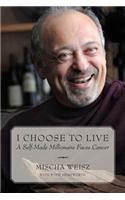 I Choose to Live