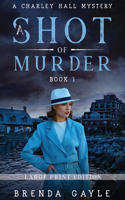 Shot of Murder