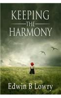 Keeping The Harmony