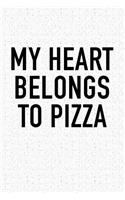 My Heart Belongs to Pizza