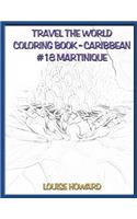 Travel the World Coloring Book- Caribbean #18 Martinique