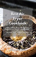 Best Air Fryer Cookbook