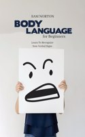Body Language For Beginners