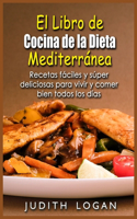 El Libro de Cocina de la Dieta Mediterránea