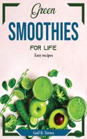 Green Smoothies for Life