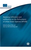 Assessing Infiltration and Exfiltration on the Performance of Urban Sewer Systems (European Water Research Series)