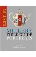 Miller's Field Guide: Porcelain: Porcelain