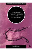 Exploring Primary Design and Technology