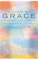 Living by Grace