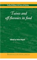 Taints and Off-Flavours in Foods