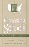 Choosing Schools: Vouchers and American Education