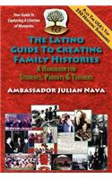 Latino Guide to Creating Family Histories
