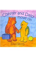 Chester and Daisy Move on