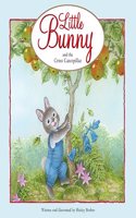 Little Bunny and the Cross Caterpillar