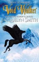 Void Walker (the World of Lasniniar Book 5)