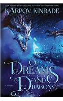 Of Dreams and Dragons