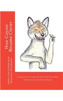 How Coyote Became Clever