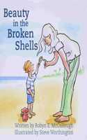 Beauty in the Broken Shells