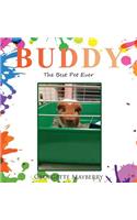 Buddy: The Best Pet Ever
