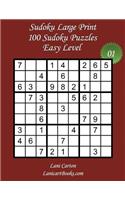 Sudoku Large Print - Easy Level - N°1: 100 Easy Sudoku Puzzles - Puzzle Big Size (8.3"x8.3") and Large Print (36 points)(1 Sudoku Large Print - Easy Level)