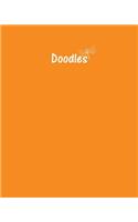 Doodles Journal - Great for Sketching, Doodling or Planning with Tangerine Cover: 100 Pages, Wide Ruled, 8 x 10 Book, Soft Cover