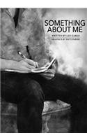 Something About Me