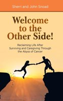 Welcome to the Other Side!