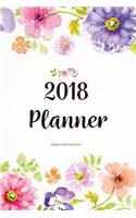 2018 Planner Weekly and Monthly: A Year - 365 Daily Planner Calendar Schedule Organizer Appointment Journal Notebook, Monthly Planner, To do list 6x9"(1 2018 Planners Journals)