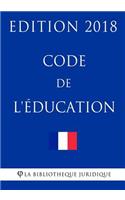 Code de l'éducation: Edition 2018