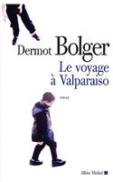 Voyage a Valparaiso (Le)