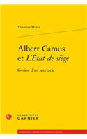 Albert Camus Et l'Etat de Siege