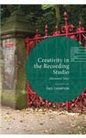 Creativity in the Recording Studio