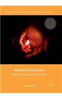 Beyond Slacktivism